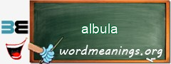 WordMeaning blackboard for albula